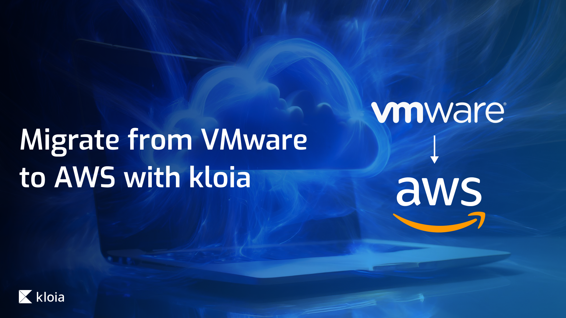 Migrate from VMware to AWS with kloia